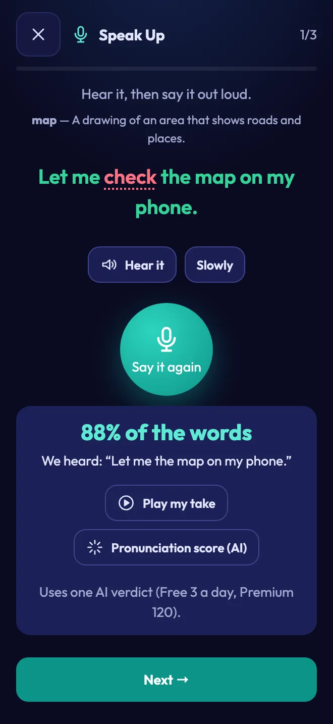 Speak Up after a take: 88% of the words heard, the missing word marked in red